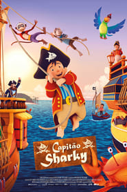 Capitão Sharky - O Pequeno Pirata
