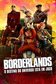 Borderlands: O Destino do Universo Está em Jogo